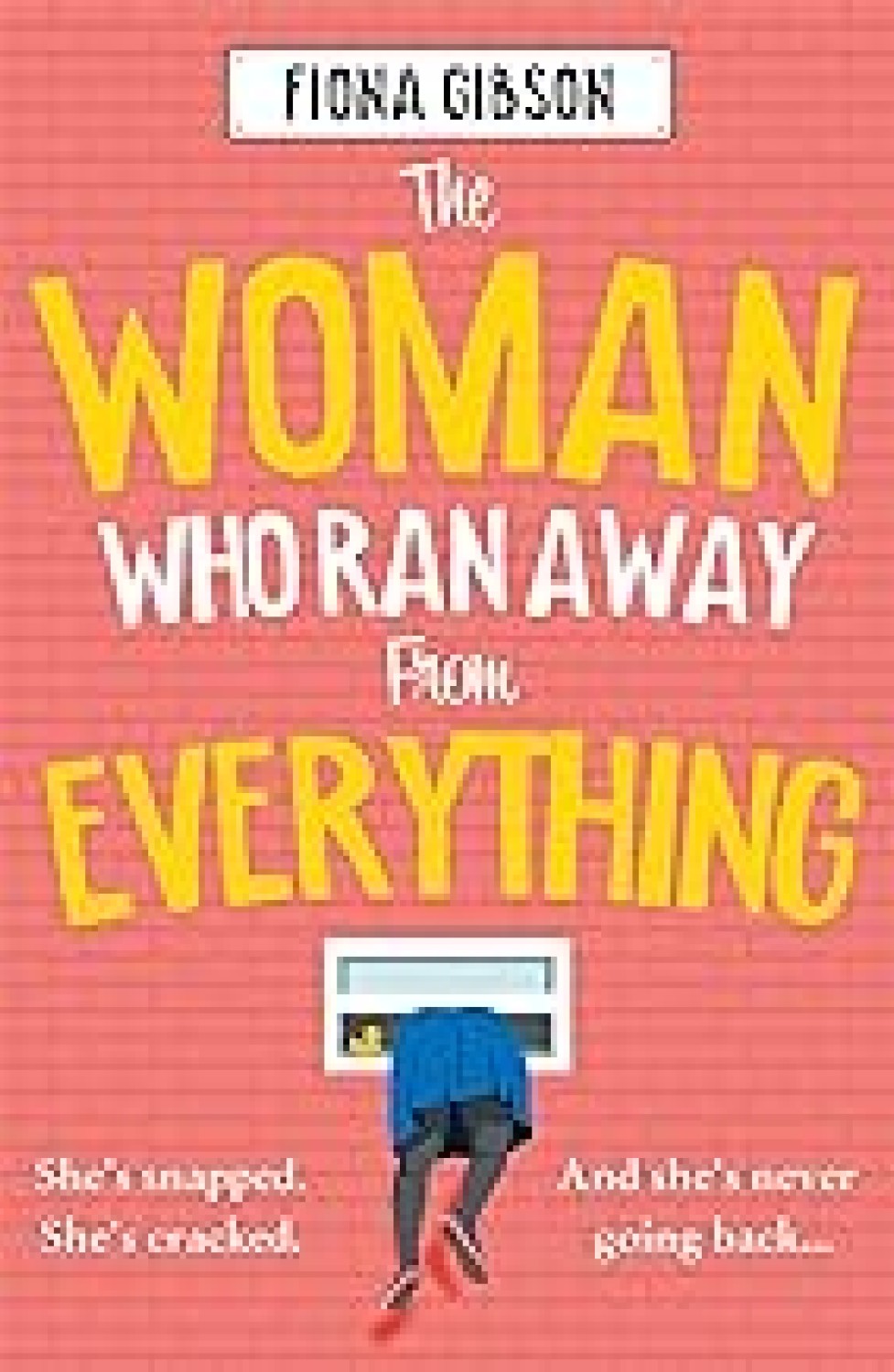 THE WOMAN WHO RAN AWAY FROM EVERYTHING