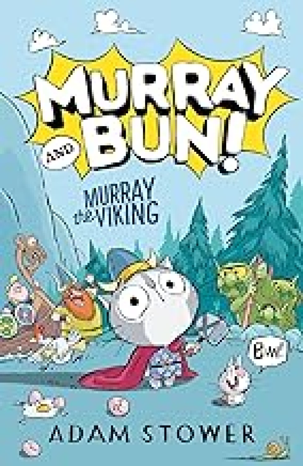 MURRAY AND BUNI : MURRAY THE VIKING
