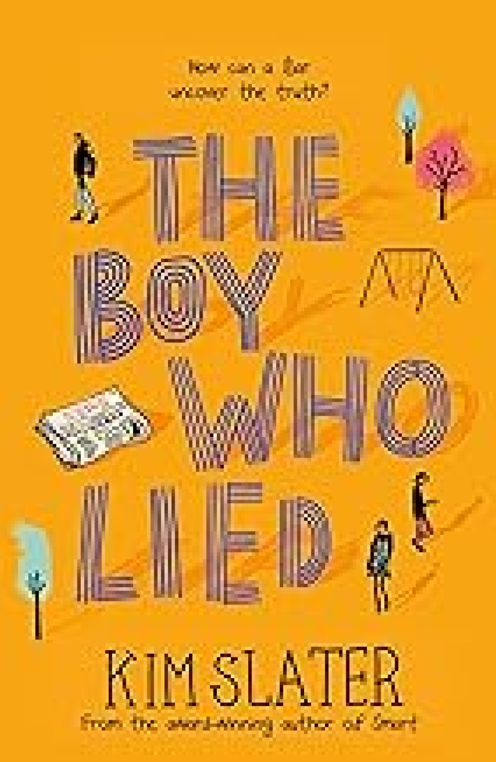 THE BOY WHO LIED